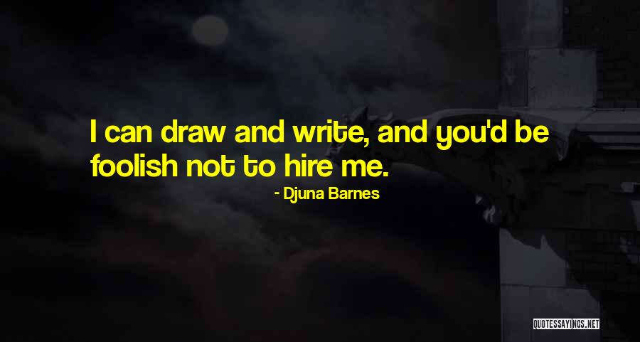 Humor Canary Quotes By Djuna Barnes Humor Canary Quotes By Djuna Barnes