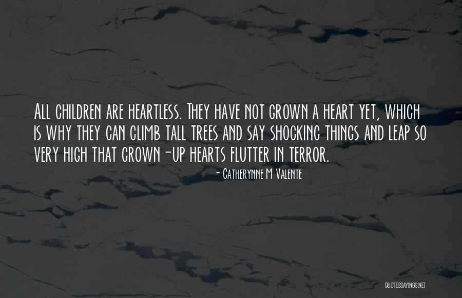 Humor Climb Quotes By Catherynne M Valente Humor Climb Quotes By Catherynne M Valente