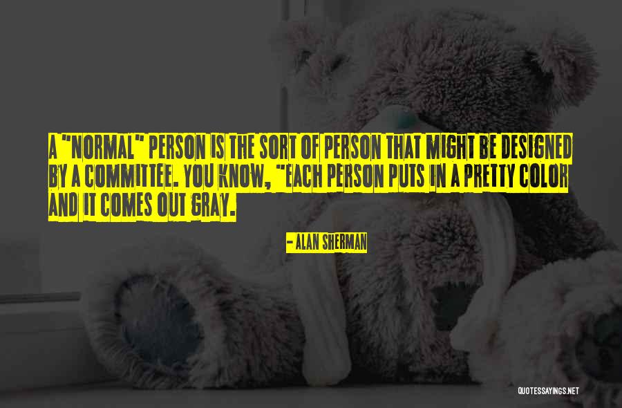 Humor Color Quotes By Alan Sherman Humor Color Quotes By Alan Sherman
