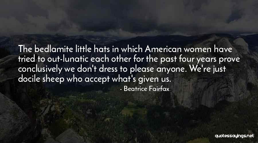 Humor Fashion Quotes By Beatrice Fairfax