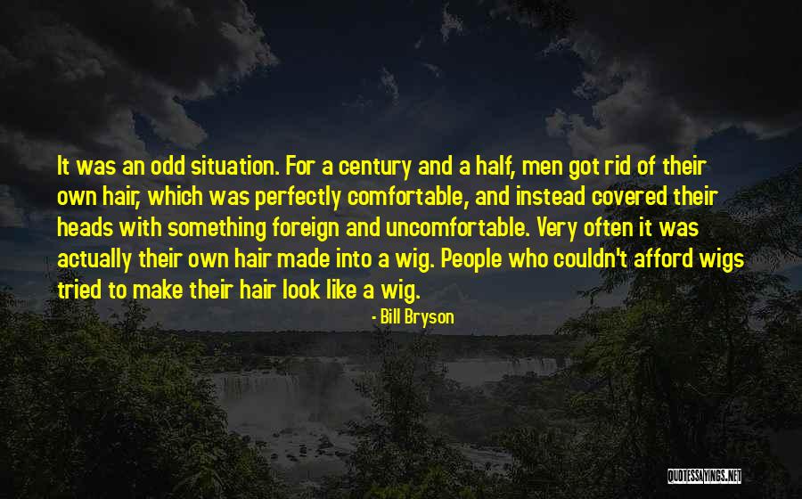 Humor Fashion Quotes By Bill Bryson Humor Fashion Quotes By Bill Bryson