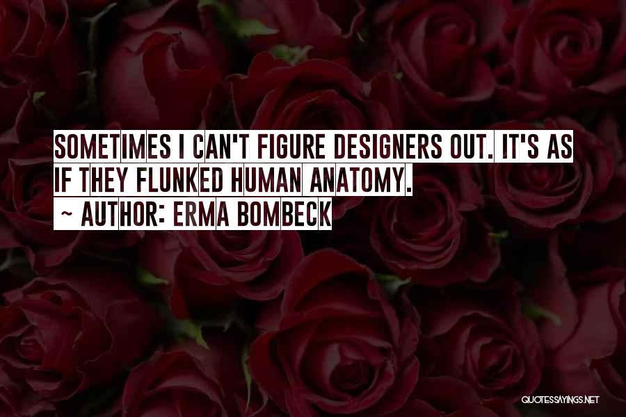 Humor Fashion Quotes By Erma Bombeck