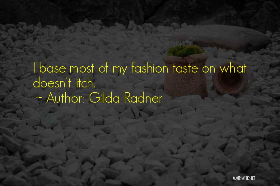 Humor Fashion Quotes By Gilda Radner