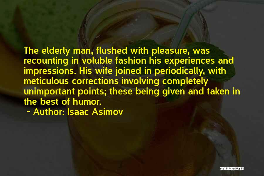 Humor Fashion Quotes By Isaac Asimov
