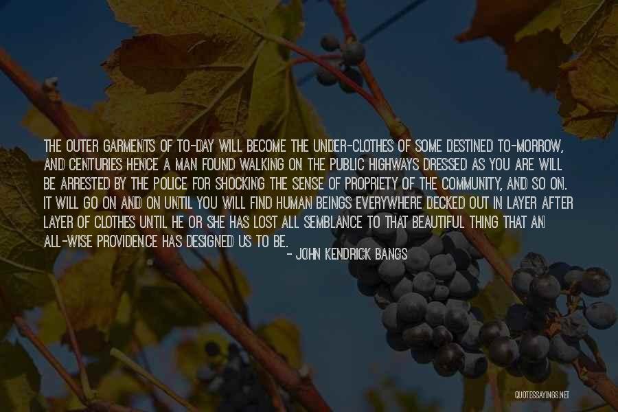 Humor Fashion Quotes By John Kendrick Bangs Humor Fashion Quotes By John Kendrick Bangs