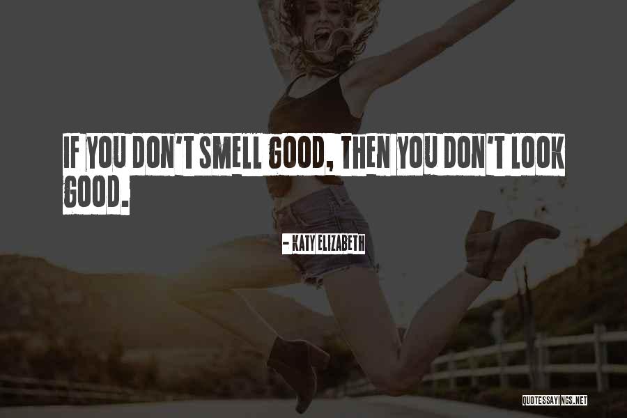 Humor Fashion Quotes By Katy Elizabeth Humor Fashion Quotes By Katy Elizabeth