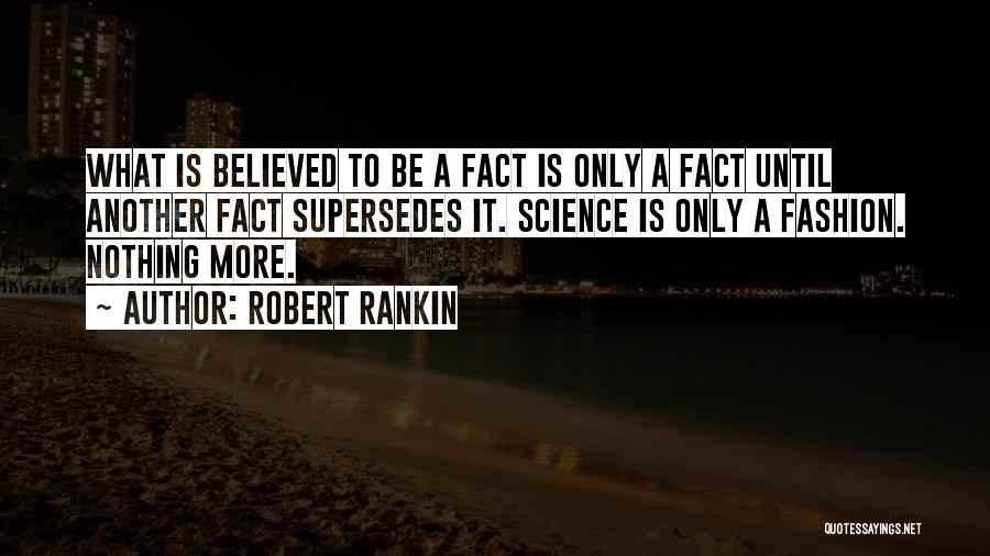 Humor Fashion Quotes By Robert Rankin