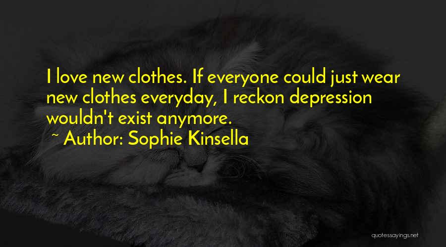 Humor Fashion Quotes By Sophie Kinsella