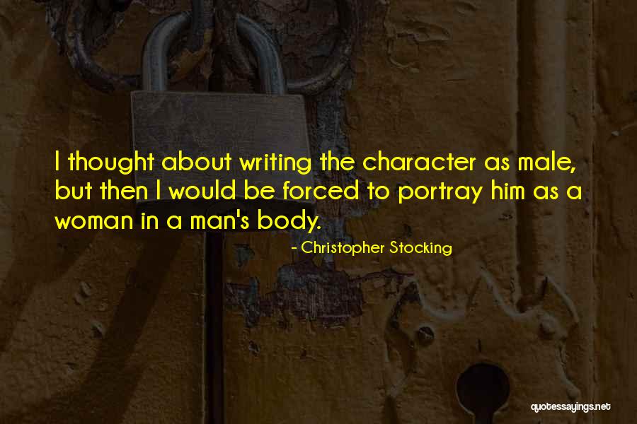 Humor Fiction Writing Quotes By Christopher Stocking Humor Fiction Writing Quotes By Christopher Stocking