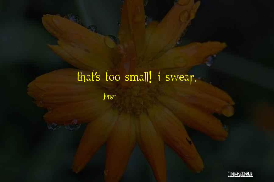 Humor Gross Quotes By Jorge Humor Gross Quotes By Jorge