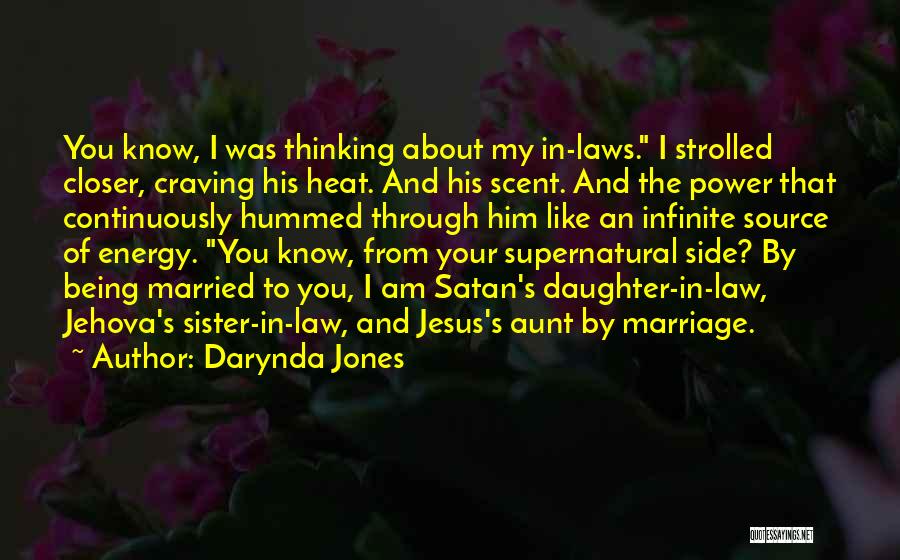 Humor In Marriage Quotes By Darynda Jones