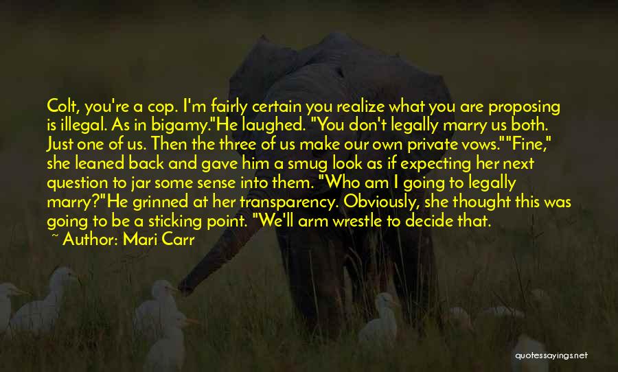 Humor In Marriage Quotes By Mari Carr