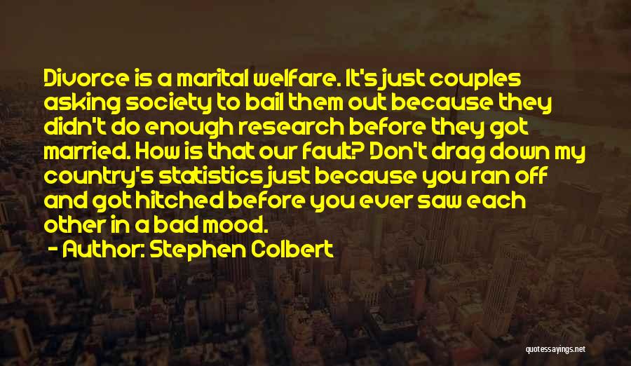 Humor In Marriage Quotes By Stephen Colbert