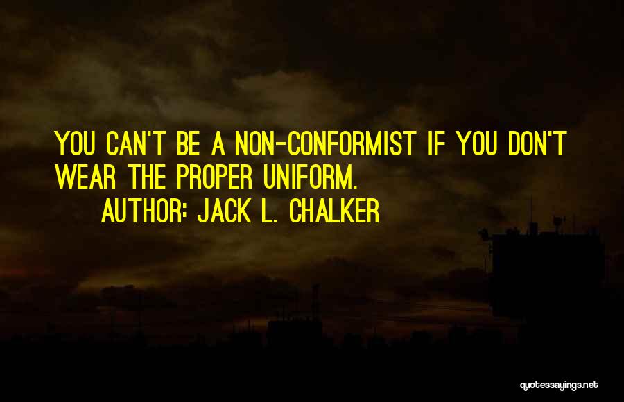 Humor In Uniform Quotes By Jack L. Chalker