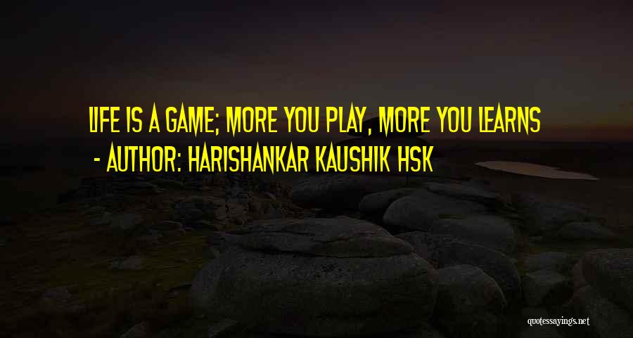Humor Inspirational Life Quotes By Harishankar Kaushik Hsk