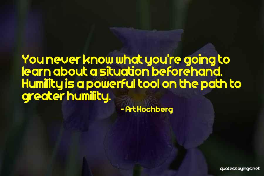 Humor Inspirational Quotes By Art Hochberg Humor Inspirational Quotes By Art Hochberg