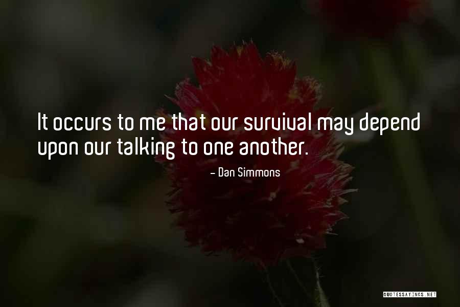 Humor Inspirational Quotes By Dan Simmons Humor Inspirational Quotes By Dan Simmons
