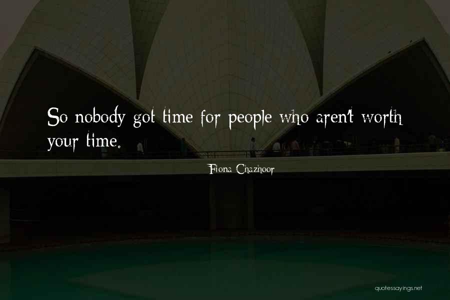 Humor Inspirational Quotes By Fiona Chazhoor