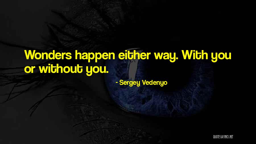 Humor Inspirational Quotes By Sergey Vedenyo Humor Inspirational Quotes By Sergey Vedenyo