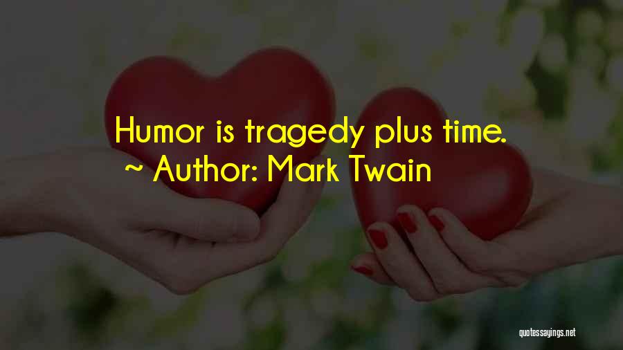 Humor Mark Twain Quotes By Mark Twain