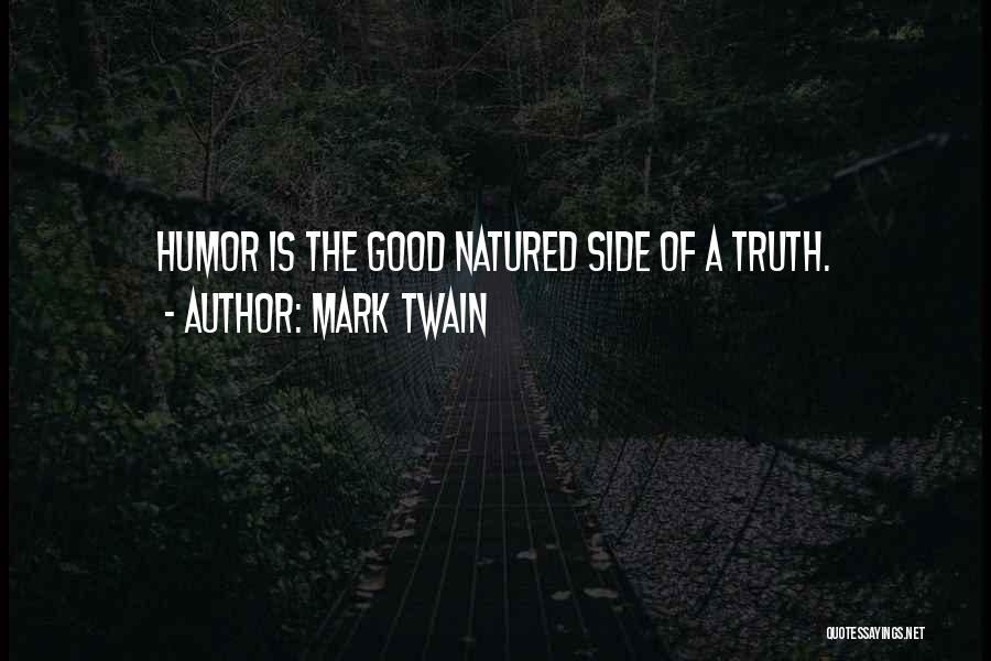 Humor Mark Twain Quotes By Mark Twain