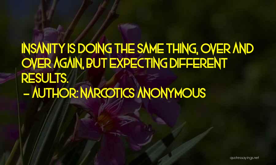 Humor Mark Twain Quotes By Narcotics Anonymous