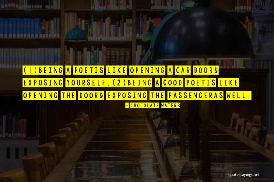 Humor Poet Quotes By Chocolate Waters Humor Poet Quotes By Chocolate Waters