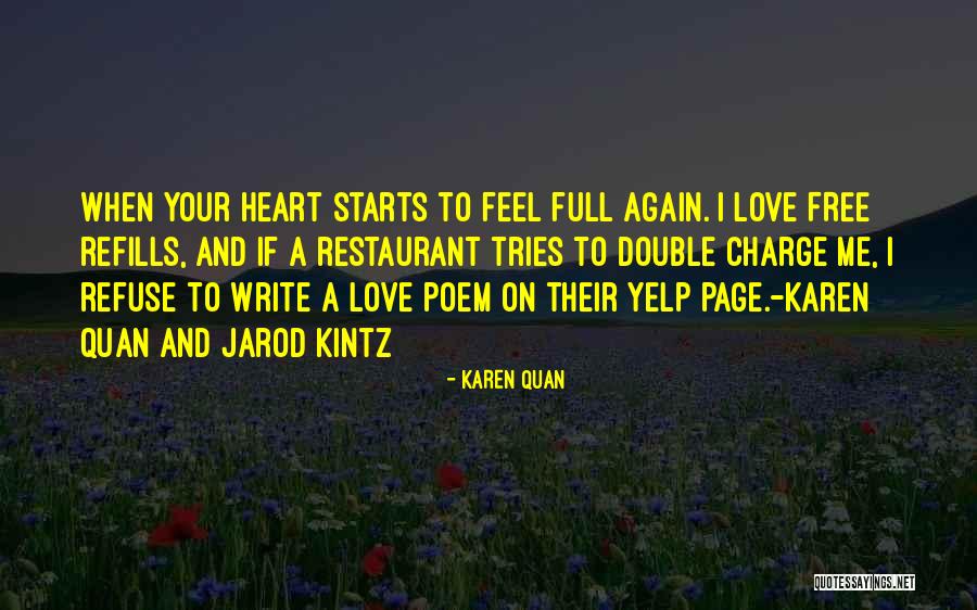 Humor Poet Quotes By Karen Quan Humor Poet Quotes By Karen Quan