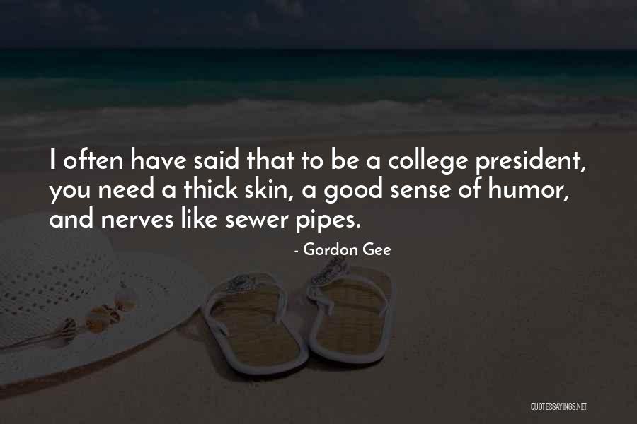 Humor President Quotes By Gordon Gee Humor President Quotes By Gordon Gee
