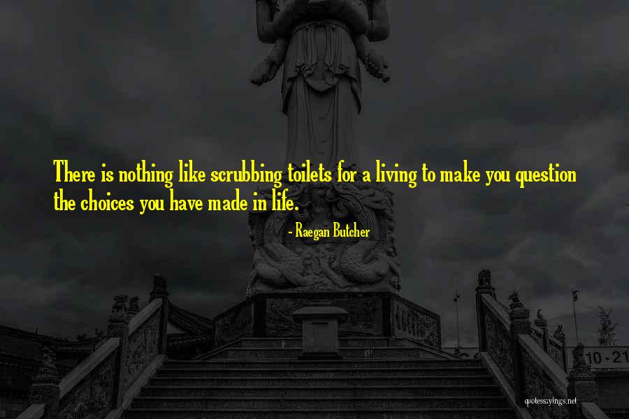 Humor Prisoners Quotes By Raegan Butcher Humor Prisoners Quotes By Raegan Butcher