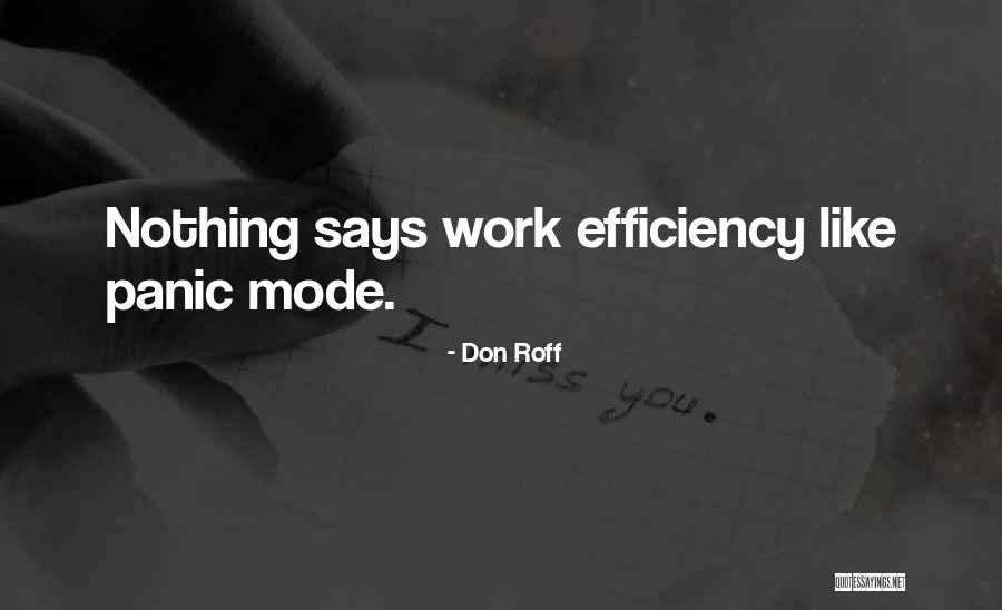 Humor Procrastination Quotes By Don Roff Humor Procrastination Quotes By Don Roff