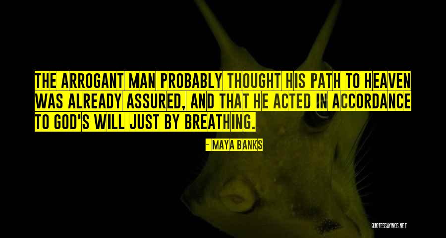 Humor Religion Quotes By Maya Banks Humor Religion Quotes By Maya Banks
