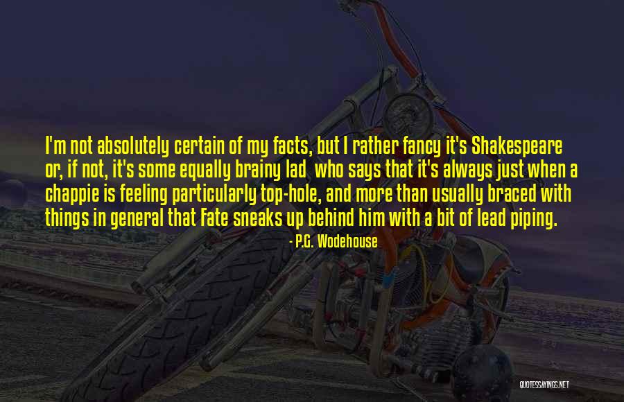 Humor Shakespeare Quotes By P.G. Wodehouse Humor Shakespeare Quotes By P.G. Wodehouse