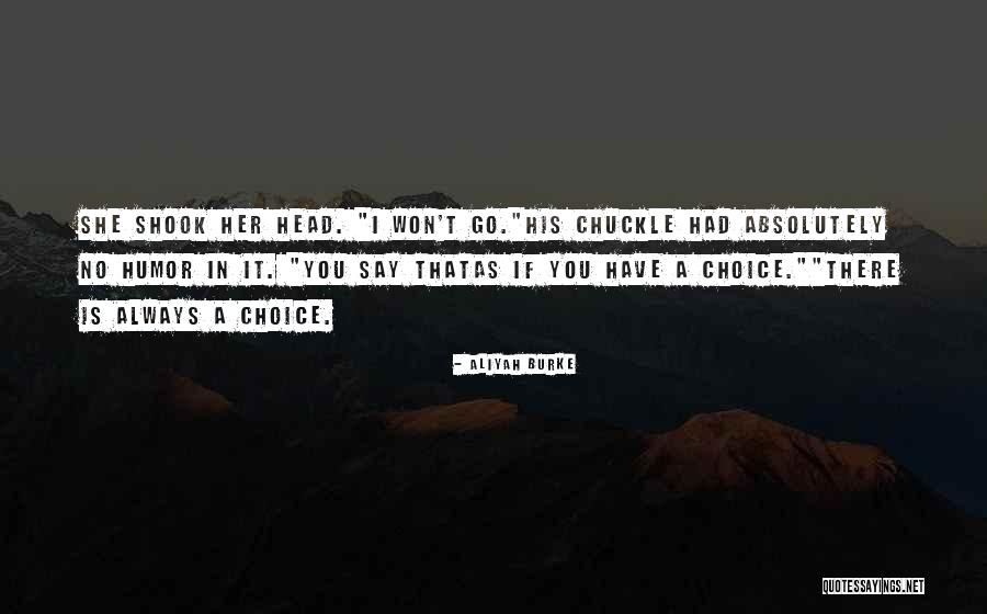 Humor Suspense Quotes By Aliyah Burke Humor Suspense Quotes By Aliyah Burke