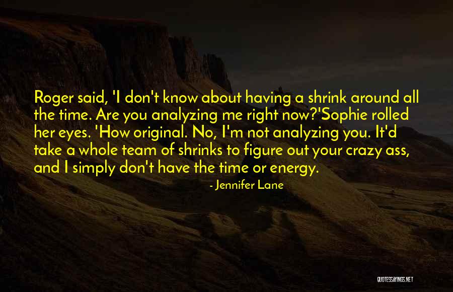 Humor Suspense Quotes By Jennifer Lane Humor Suspense Quotes By Jennifer Lane