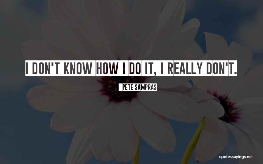 Humor Tanzie Ed Quotes By Pete Sampras Humor Tanzie Ed Quotes By Pete Sampras