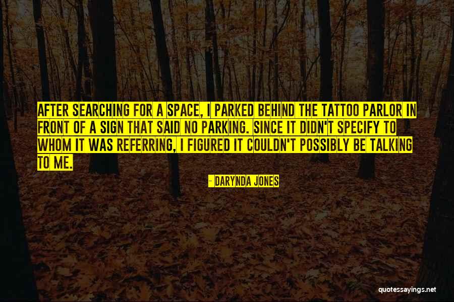 Humor Tattoo Quotes By Darynda Jones Humor Tattoo Quotes By Darynda Jones