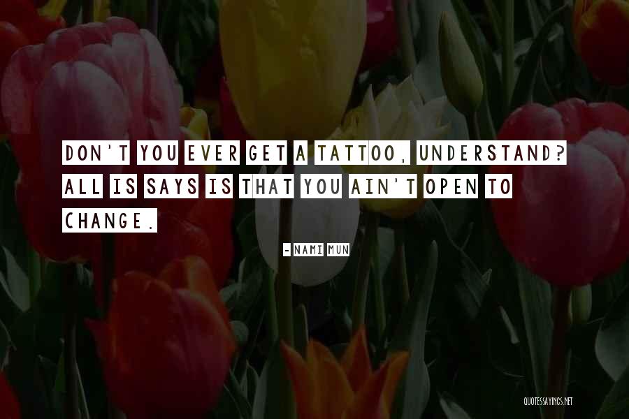 Humor Tattoo Quotes By Nami Mun Humor Tattoo Quotes By Nami Mun