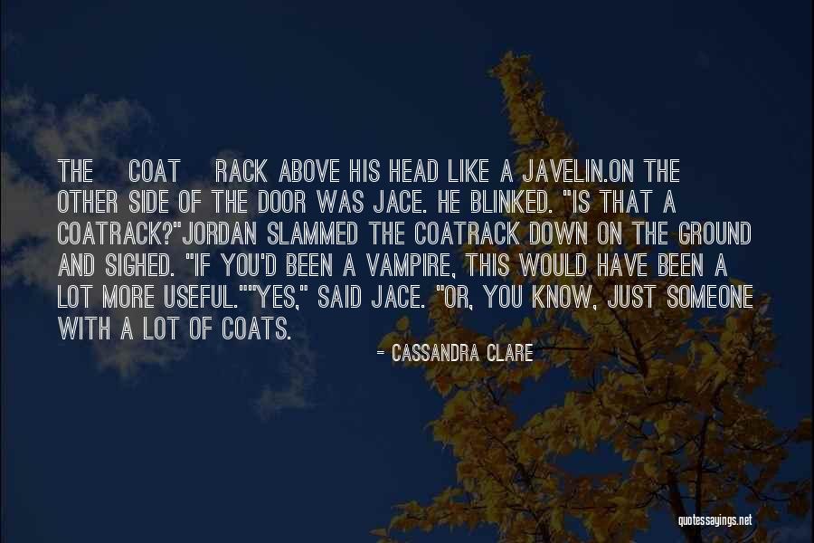 Humor Will Jace Quotes By Cassandra Clare Humor Will Jace Quotes By Cassandra Clare
