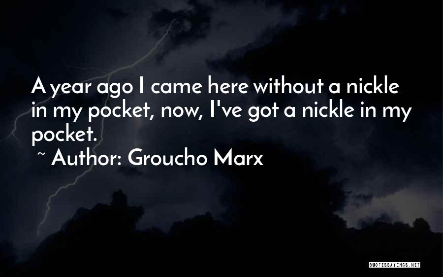 Humorist Quotes By Groucho Marx