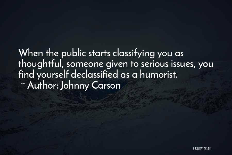 Humorist Quotes By Johnny Carson