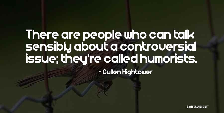Humorists And Best Quotes By Cullen Hightower Humorists And Best Quotes By Cullen Hightower