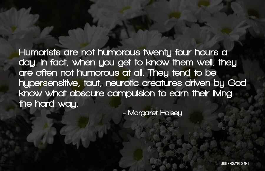 Humorists And Best Quotes By Margaret Halsey Humorists And Best Quotes By Margaret Halsey