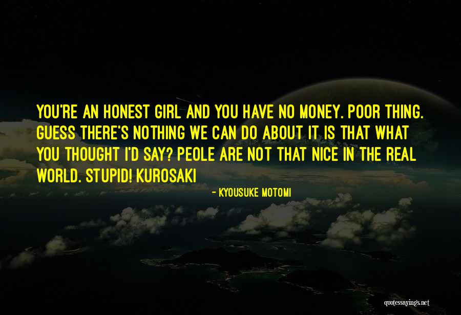 Humoros Quotes By Kyousuke Motomi Humoros Quotes By Kyousuke Motomi
