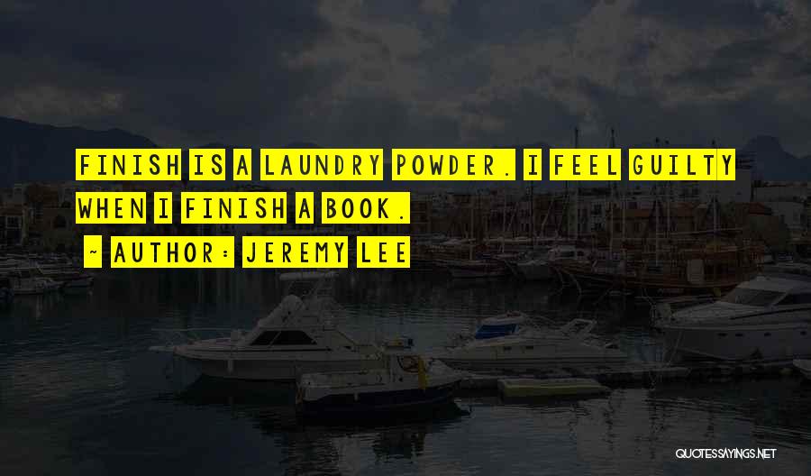 Humorous Book Quotes By Jeremy Lee