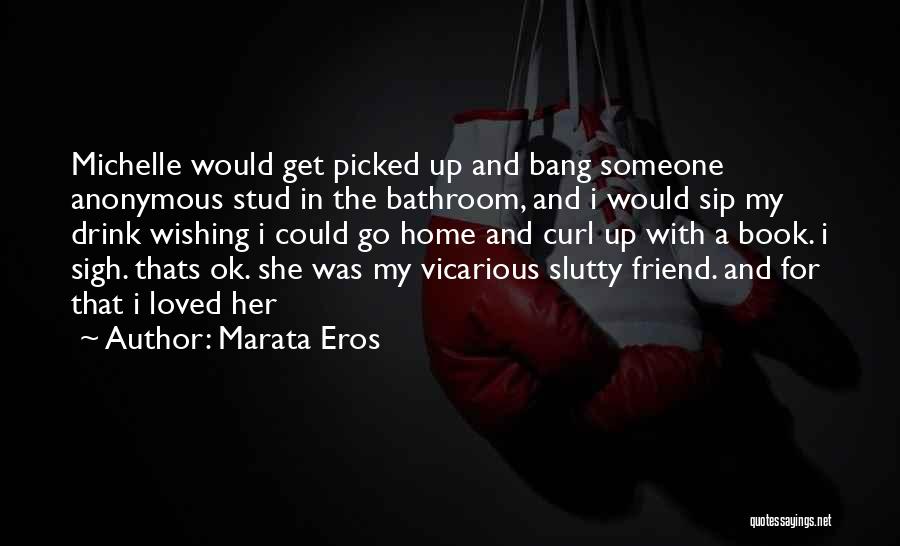 Humorous Book Quotes By Marata Eros