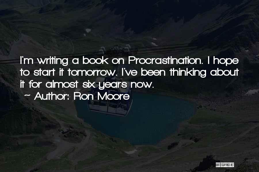 Humorous Book Quotes By Ron Moore