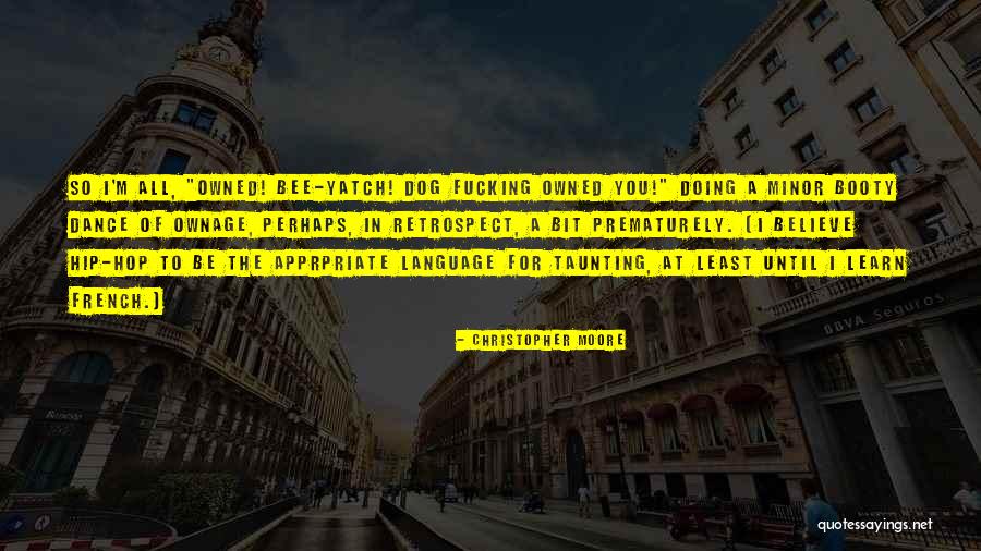 Humorous Dog Quotes By Christopher Moore Humorous Dog Quotes By Christopher Moore