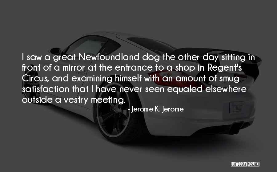 Humorous Dog Quotes By Jerome K. Jerome Humorous Dog Quotes By Jerome K. Jerome