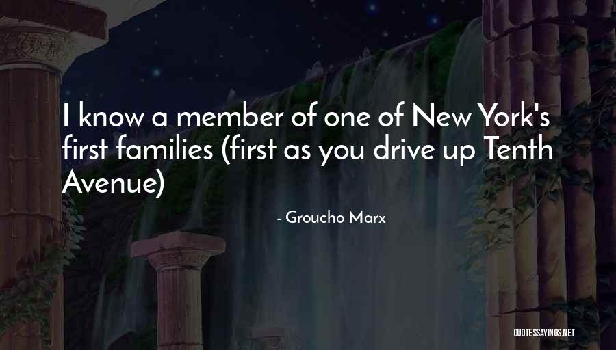 Humorous Family Quotes By Groucho Marx